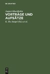 Vorträge und Aufsätze