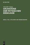 Grundzüge der physischen Erdkunde, Band 2, Teil 2, Pflanzen- und Tiergeographie