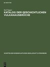 Katalog der geschichtlichen Vulkanausbrüche