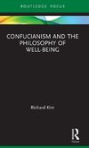 Confucianism and the Philosophy of Well-Being