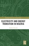 Electricity and Energy Transition in Nigeria