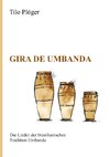 Gira de Umbanda - Die Lieder der brasilianischen Tradition Umbanda