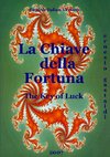 The Key of Luck - La chiave della fortuna