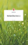 Kickerlitzchen 2. Life is a Story