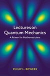 Lectures on Quantum Mechanics