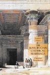The Rosicrucian Chemical Marriage