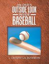 An Okie's Outside Look Inside Baseball