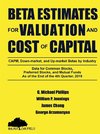 Beta Estimates for Valuation and Cost of Capital, As of the End of the 4th Quarter, 2019