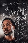 The Butterfly Effect