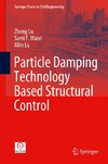 Particle Damping Technology Based Structural Control