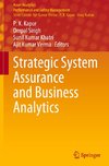 Strategic System Assurance and Business Analytics