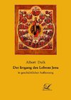 Der Irrgang des Lebens Jesu