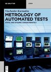 Metrology of Automated Tests