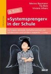 »Systemsprenger« in der Schule