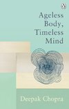 Ageless Body, Timeless Mind