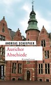 Auricher Abschiede