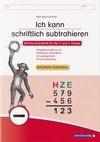 Ich kann schriftlich subtrahieren. Schülerarbeitsheft für die 3. und 4. Klasse