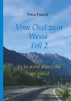 Vom Ossi zum Wessi Teil 2