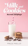 Milk and Cookies