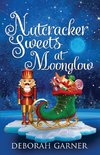 Nutcracker Sweets at Moonglow