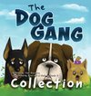 The Dog Gang Collection