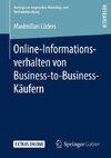 Online-Informationsverhalten von Business-to-Business-Käufern