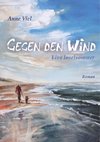 Gegen den Wind