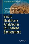 Smart Healthcare Analytics in IoT Enabled Environment