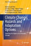 Climate Change, Hazards and Adaptation Options