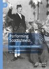 Performing Scottishness