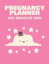 Pregnancy Planner And Organizer Book