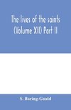 The lives of the saints (Volume XII) Part II