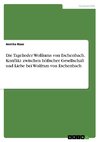 Die Tagelieder Wolframs von Eschenbach. Konflikt zwischen höfischer Gesellschaft und Liebe bei Wolfram von Eschenbach