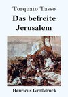 Das befreite Jerusalem (Großdruck)