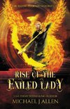 Rise of the Exiled Lady