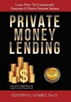 Private Lending Money