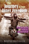 The Journey to Your Inner Freedom