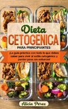 Dieta Cetogénica Para Principiantes