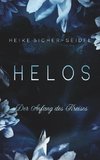 Helos - Der Anfang des Kreises