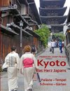 Kyoto das Herz Japans