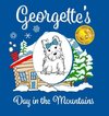 Georgette's Day in the Mountains