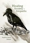 Healing Anxiety in Empaths