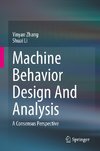 Machine Behavior Design And Analysis