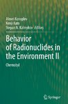 Behavior of Radionuclides in the Environment II