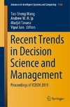 Recent Trends in Decision Science and Management