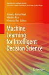 Machine Learning for Intelligent Decision Science