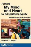 Putting my Mind and Heart to Educational Equity