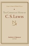 The Christian Mind of C. S. Lewis