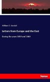 Letters from Europe and the East