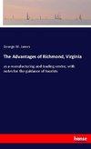 The Advantages of Richmond, Virginia